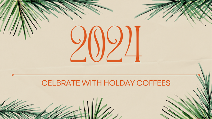 2024 Holiday Coffees